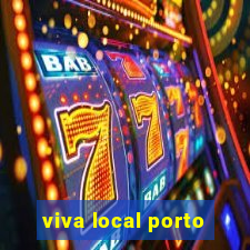 viva local porto